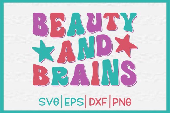 Beauty and Brains Retro Svg Design Review