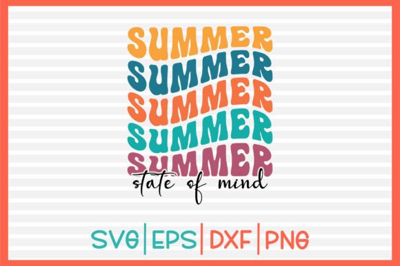 Summer State of Mind Retro Svg Design